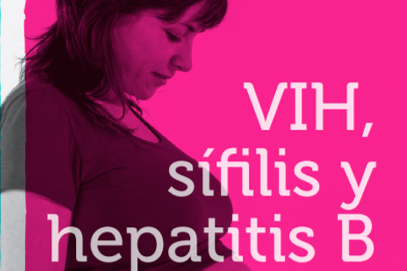 Embarazo, sífilis, VIH y hepatitis B