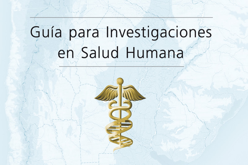Guía para investigaciones en Salud Humana