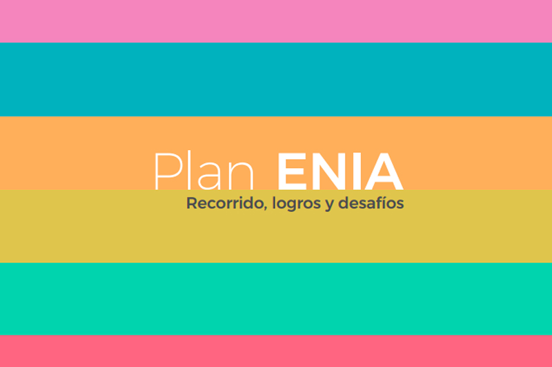 Plan ENIA. Recorrido, logros y desafíos